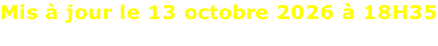 Mis à jour le 13 octobre 2026 à 18H35