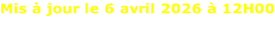 Mis à jour le 6 avril 2026 à 12H00